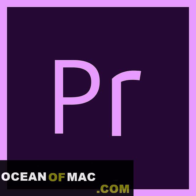Download Adobe Premiere Pro 2021 v15.4 for Mac